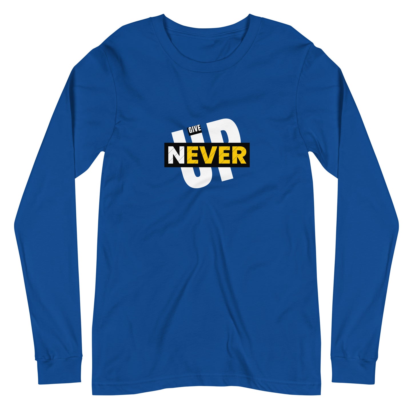 Never Give Up Long Sleeve Tee