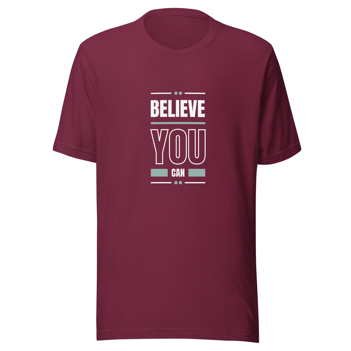 Mens Believe You Can t-shirt