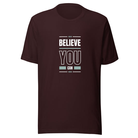 Mens Believe You Can t-shirt